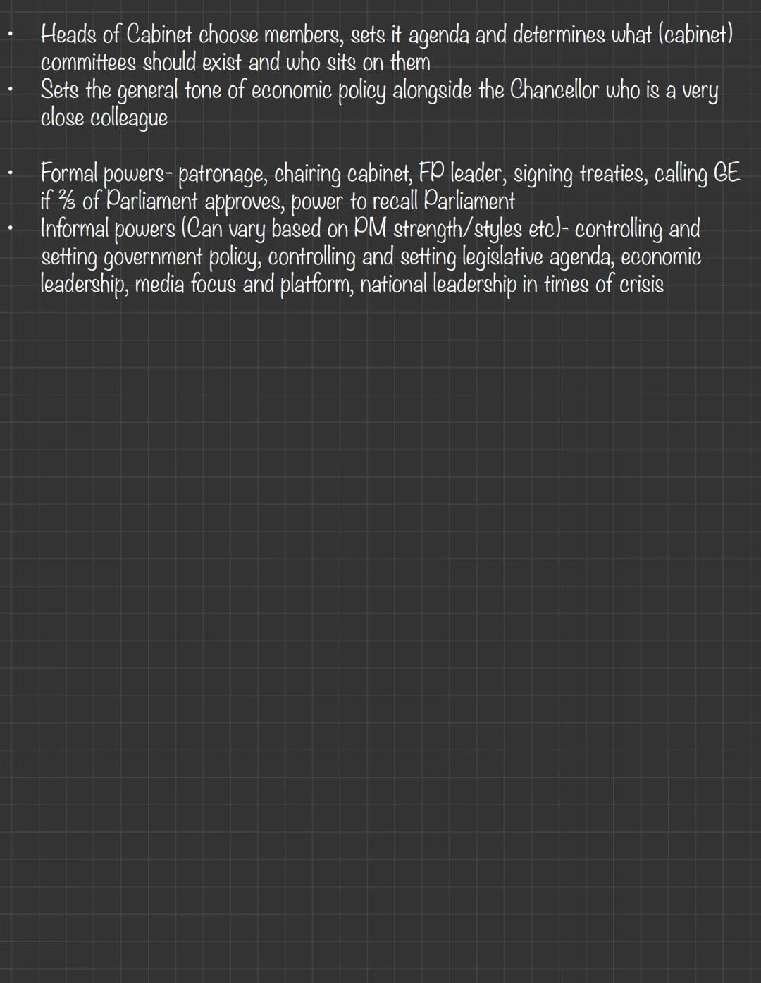 The Executive
The Structure and Role of the Executive
- The executive is another term for the government- it is repsonsible for policy
makin