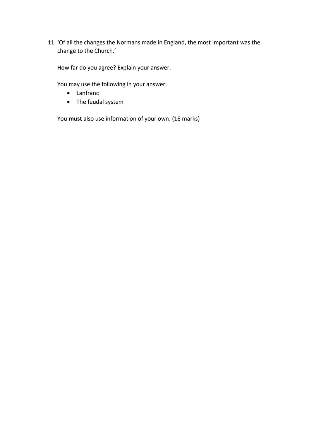 History GCSE Revision - Exam Questions
Paper 2 - Anglo-Saxon and Norman England, c1060-88
Question 1- Describe two features of... (4 mark)
1