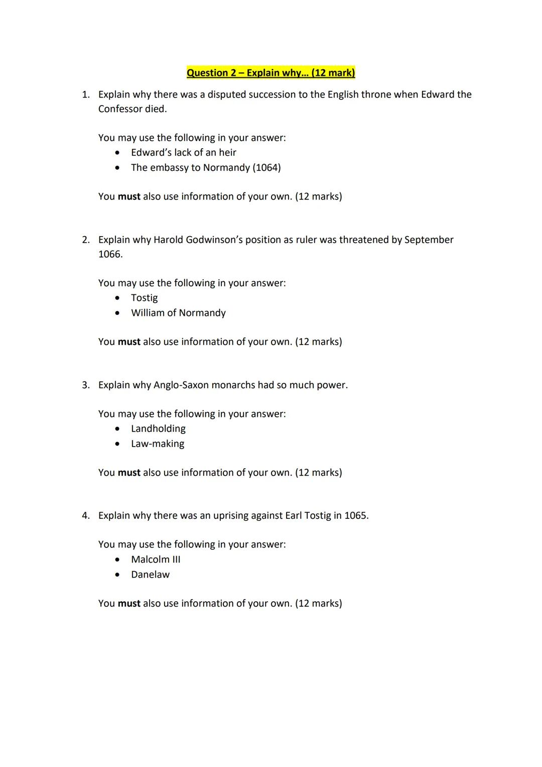 History GCSE Revision - Exam Questions
Paper 2 - Anglo-Saxon and Norman England, c1060-88
Question 1- Describe two features of... (4 mark)
1