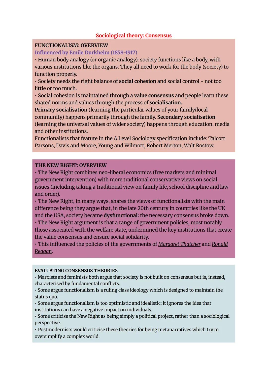 Sociological theory: Consensus
FUNCTIONALISM: OVERVIEW
Influenced by Emile Durkheim (1858-1917)
* Human body analogy (or organic analogy)