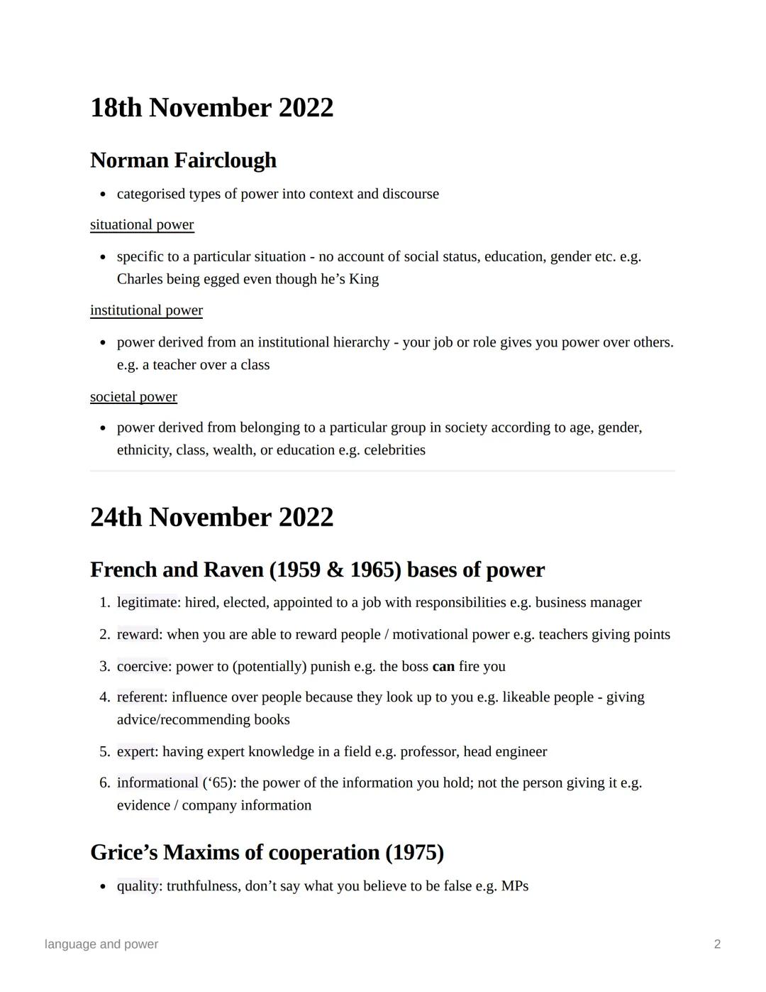 language and power
Ⓒsubject
english language
Last edited time @February 8, 2023 4:50 PM
deadline
= notes
status
Ⓒ type
contents
18th Novembe