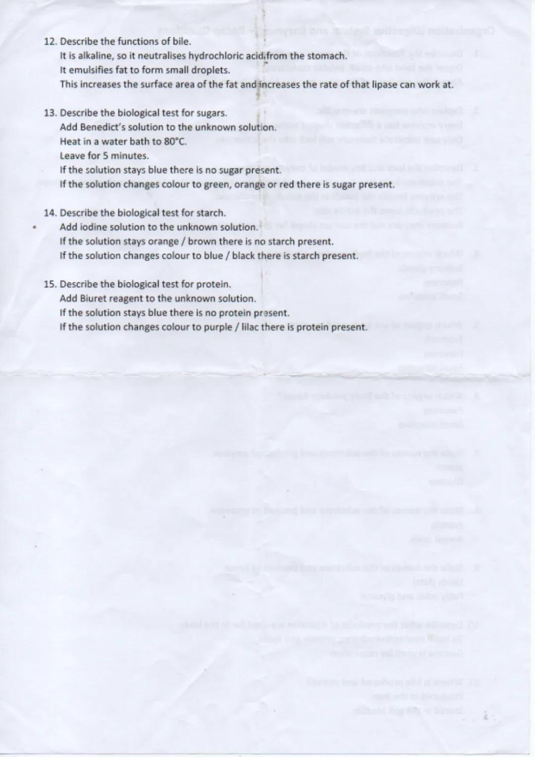 Organisation (Digestive System and Enzymes) - Recap Questions
1. Describe the functions of the digestive system.
Digest the food into small,