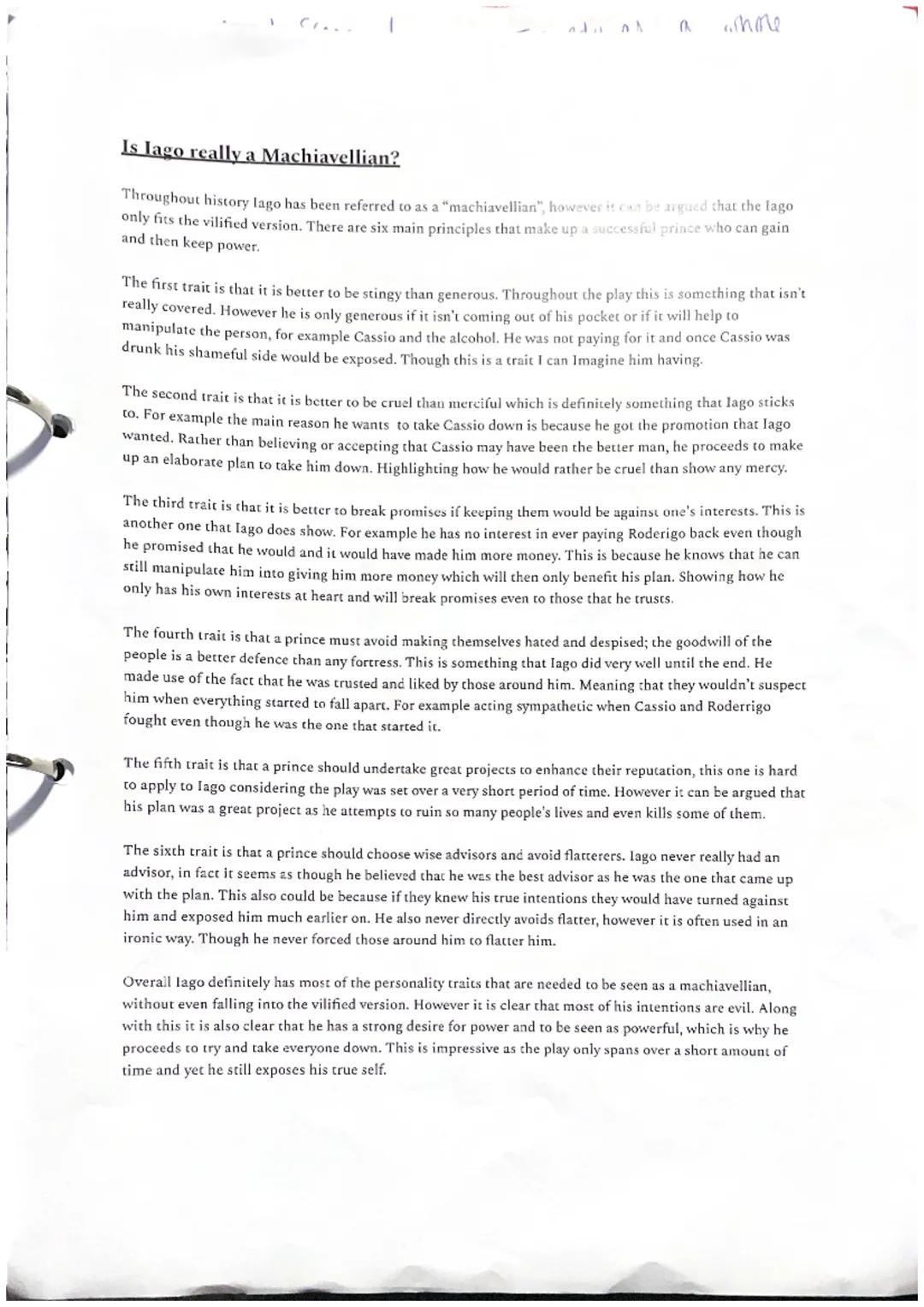 a
whole
Is Iago really a Machiavellian?
Throughout history lago has been referred to as a "machiavellian", however it can be argued that the