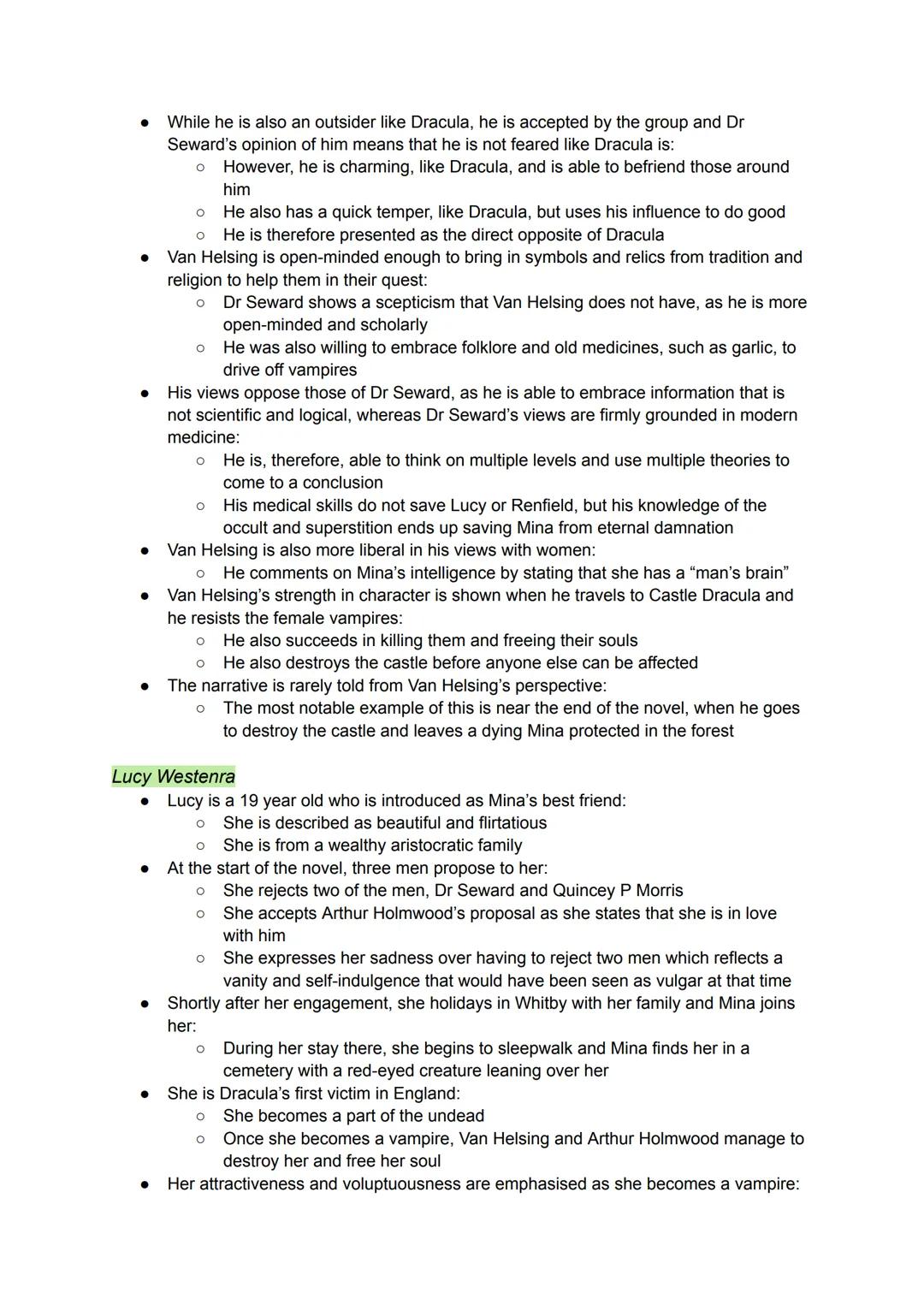 Stoker uses the literary style known as an epistolary novel to tell the story via multiple
narrative perspectives. The narrative is not only