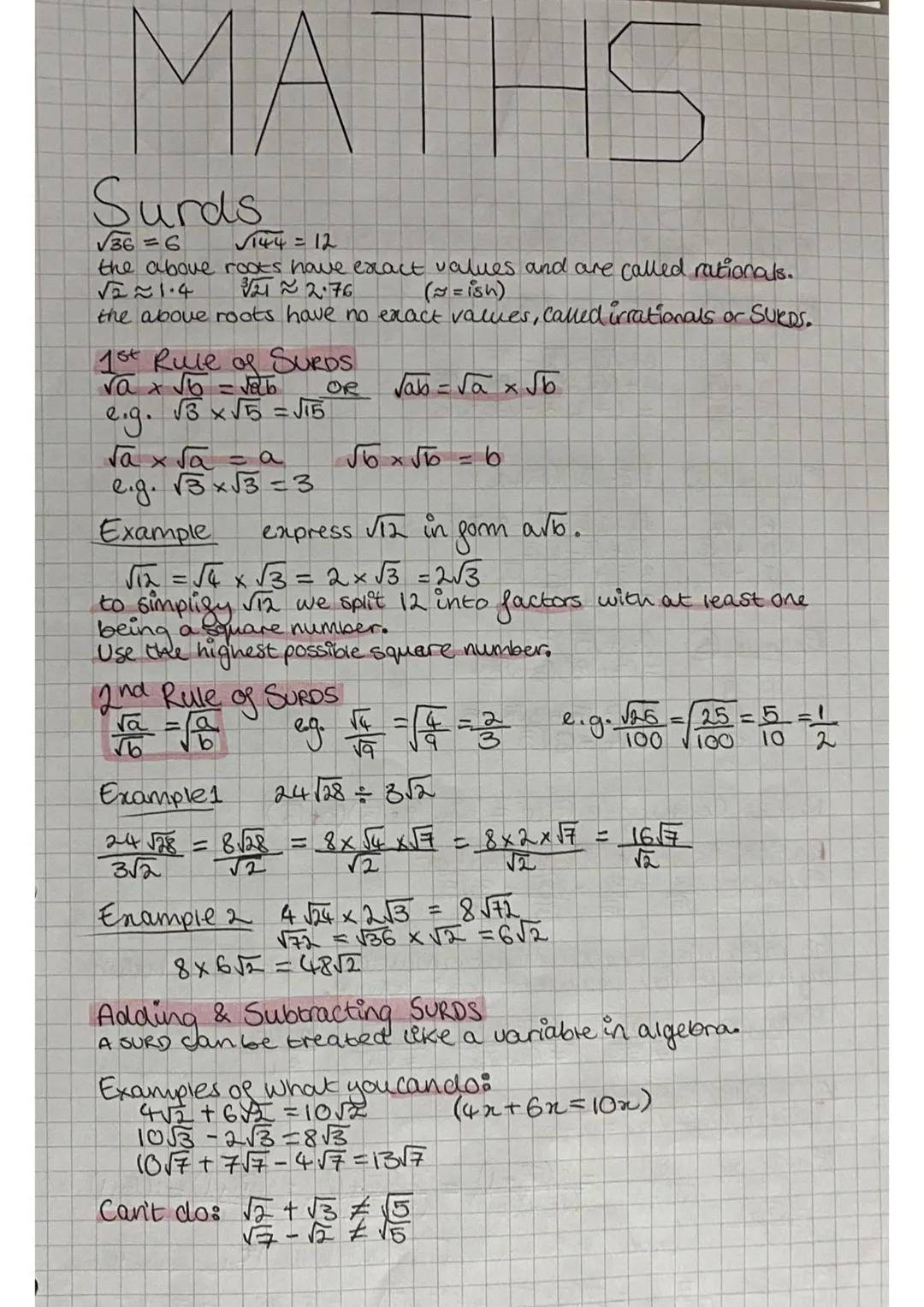 MATHS
Surds
√36=6
√144 = 12
the above roots have exact values and are called rationals.
√2~1.4
3/21~2.76
(~=ish)
the above roots have no exa