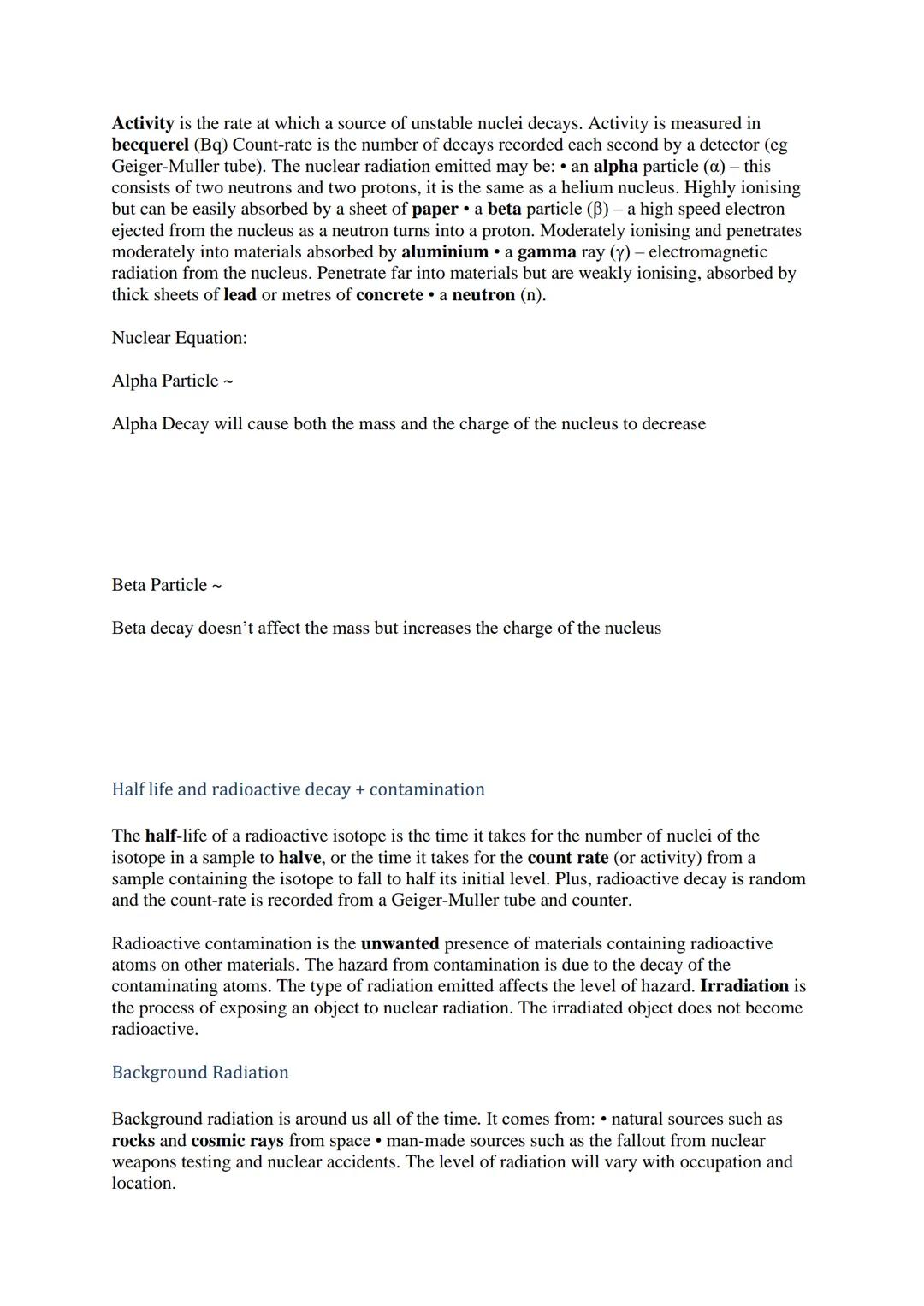 Atomic Structure
Atoms and Isotopes
Atoms are very small, having a radius of about 1 × 10-10 metres. The basic structure of an
atom is a pos