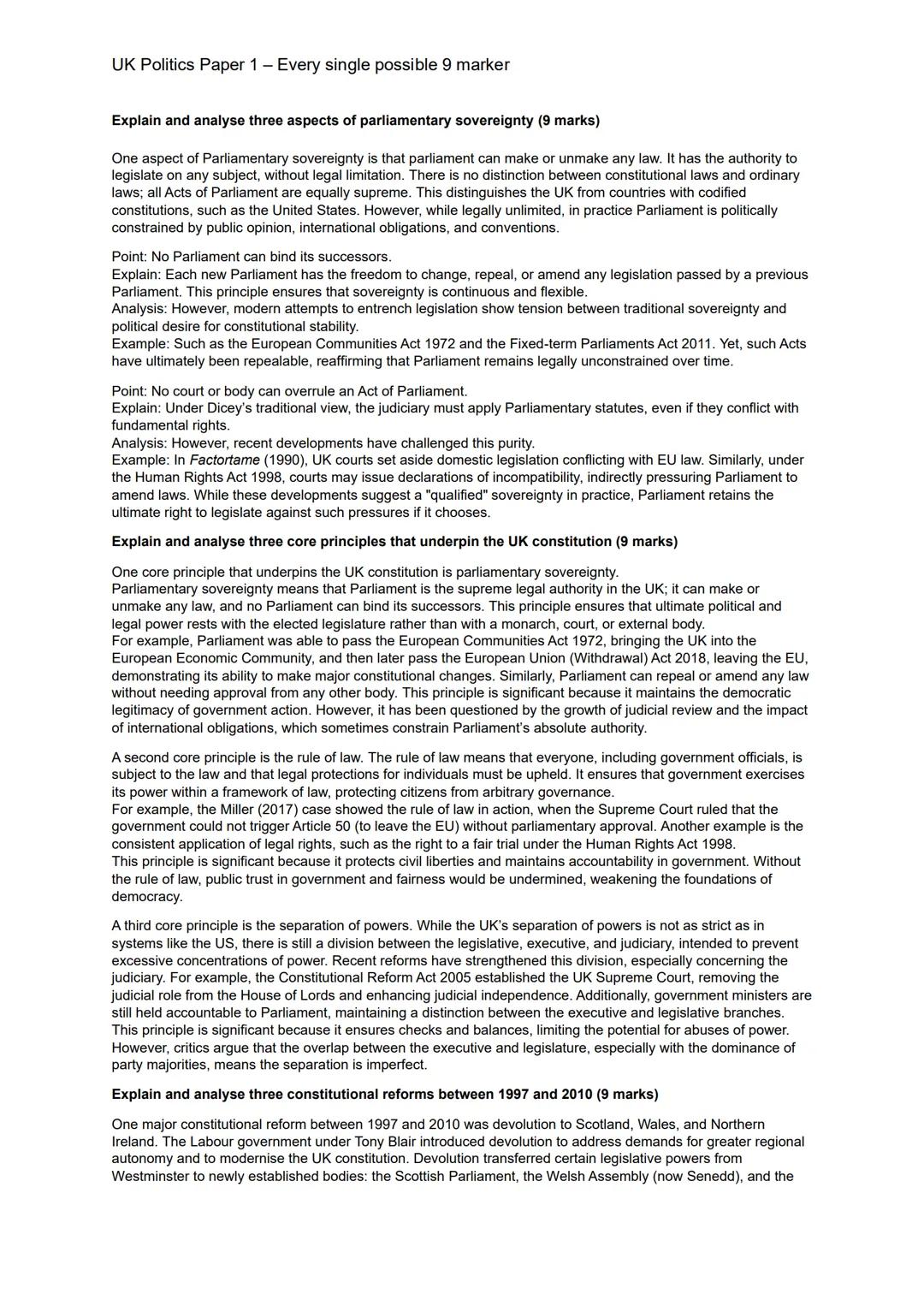 UK Politics Paper 1 - Every single possible 9 marker
UK Constitution:
Explain and analyse the significance of three sources of the UK consti