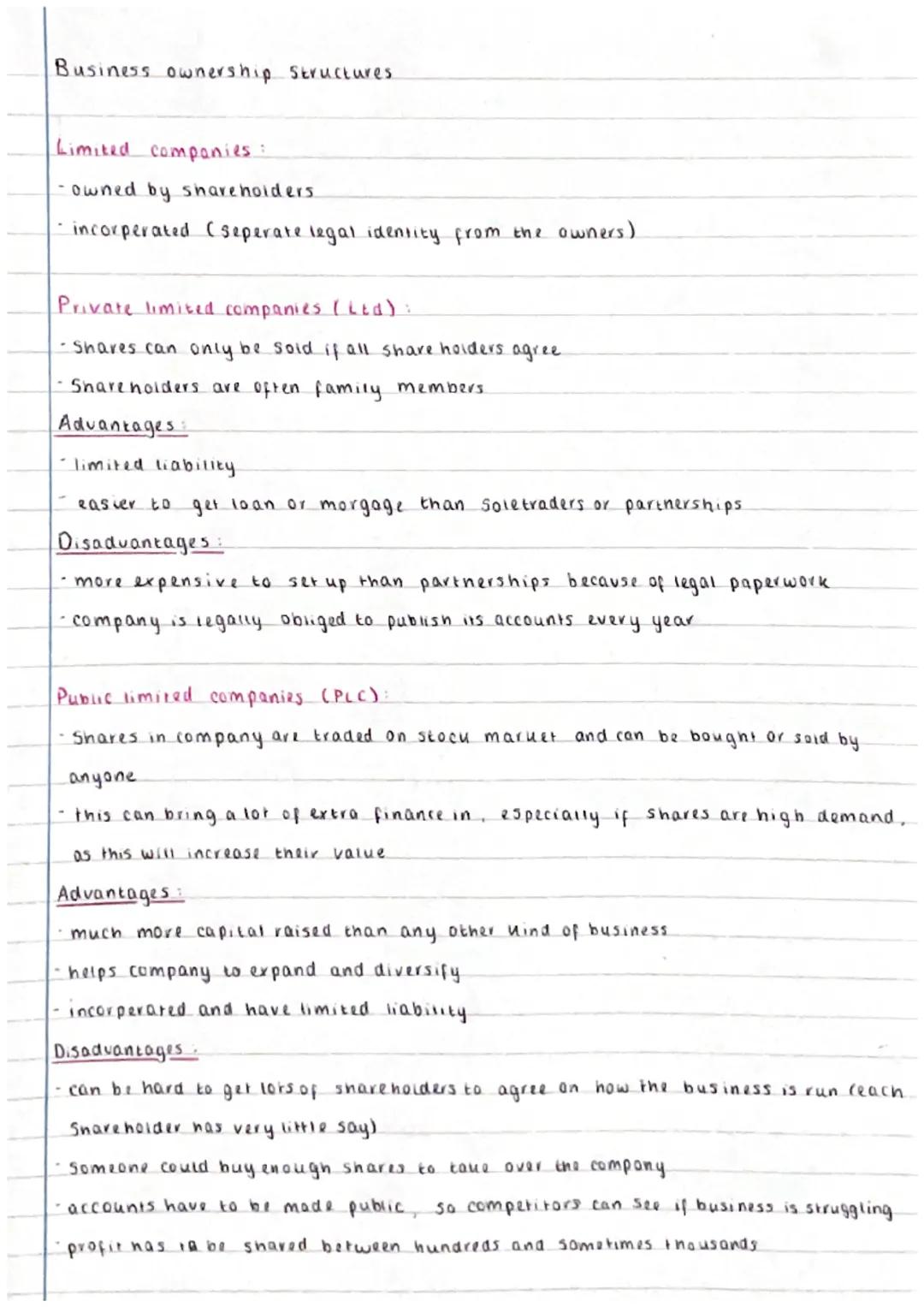 Business Organisational Structures.
Sole traders.
-only has one owner
Advantages:
• easy to set up
- be your own boss.
- you decide what hap