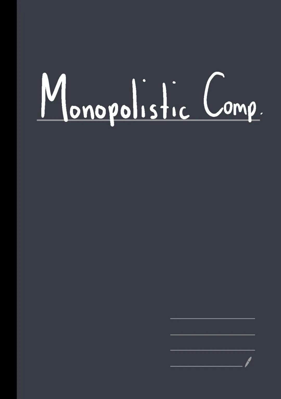 Monopolistic Competition