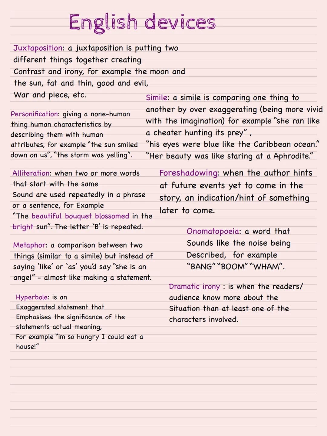 # English devices
**Juxtaposition**: a juxtaposition is putting two different things together creating Contrast and irony, for example the