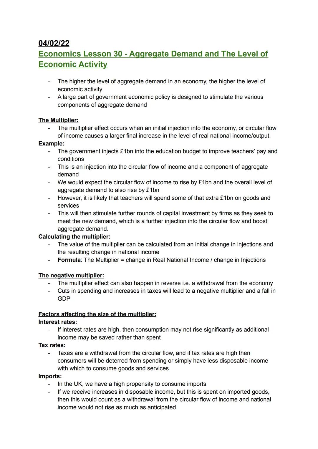 04/02/22
Economics Lesson 30 - Aggregate Demand and The Level of
Economic Activity
- The higher the level of aggregate demand in an econom