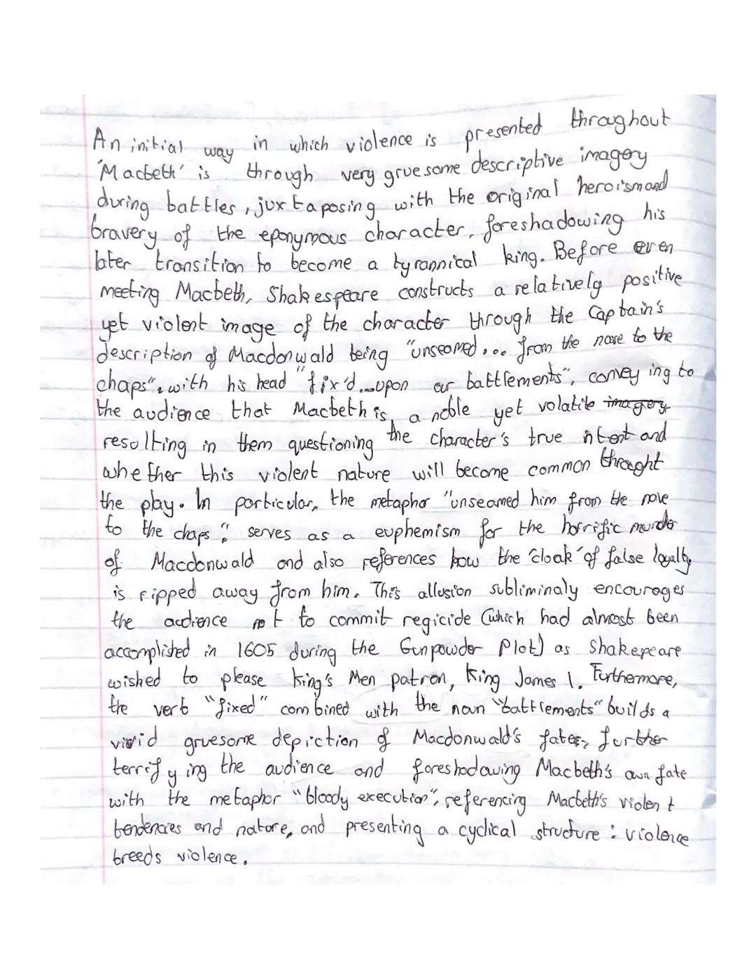 An initial way in which violence is presented throughout
`Macbeth' is through very gruesome descriptive imagery
during battles, juxtaposing