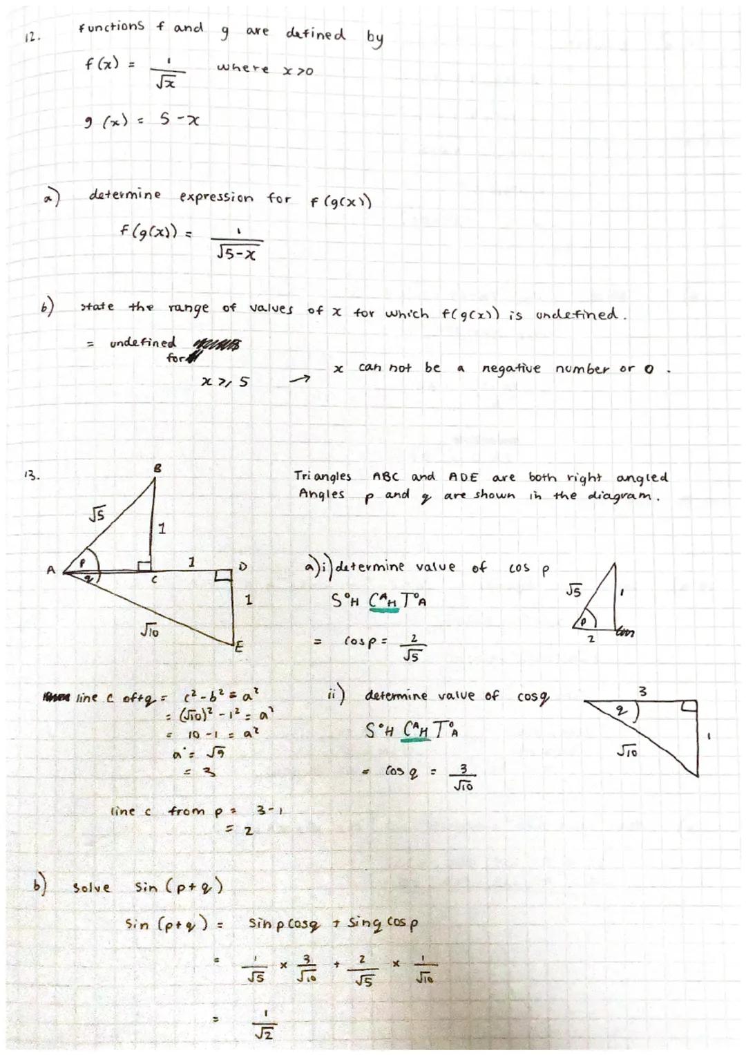 12. functions $f$ and $g$ are defined by
$f(x) = \frac{1}{\sqrt{x}}$ where $x \ge 0$
$g(x) = 5-x$
a) determine expression for $f(g(x))$