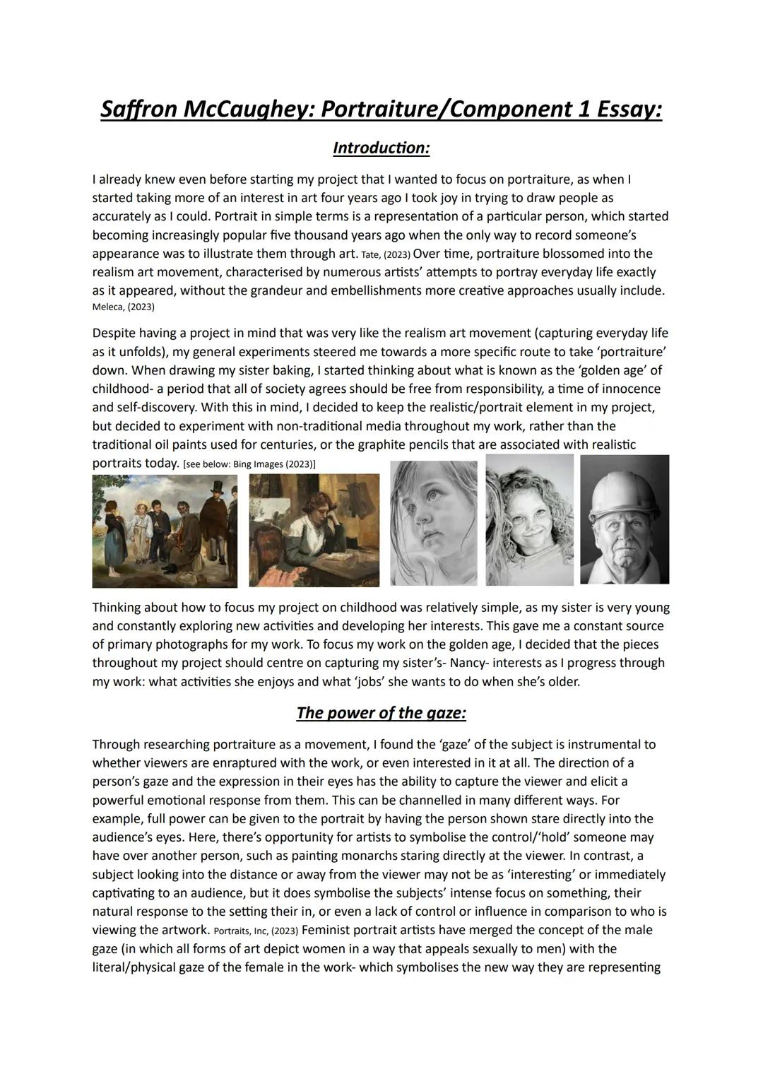 Saffron McCaughey: Portraiture/Component 1 Essay:
Introduction:
I already knew even before starting my project that I wanted to focus on por