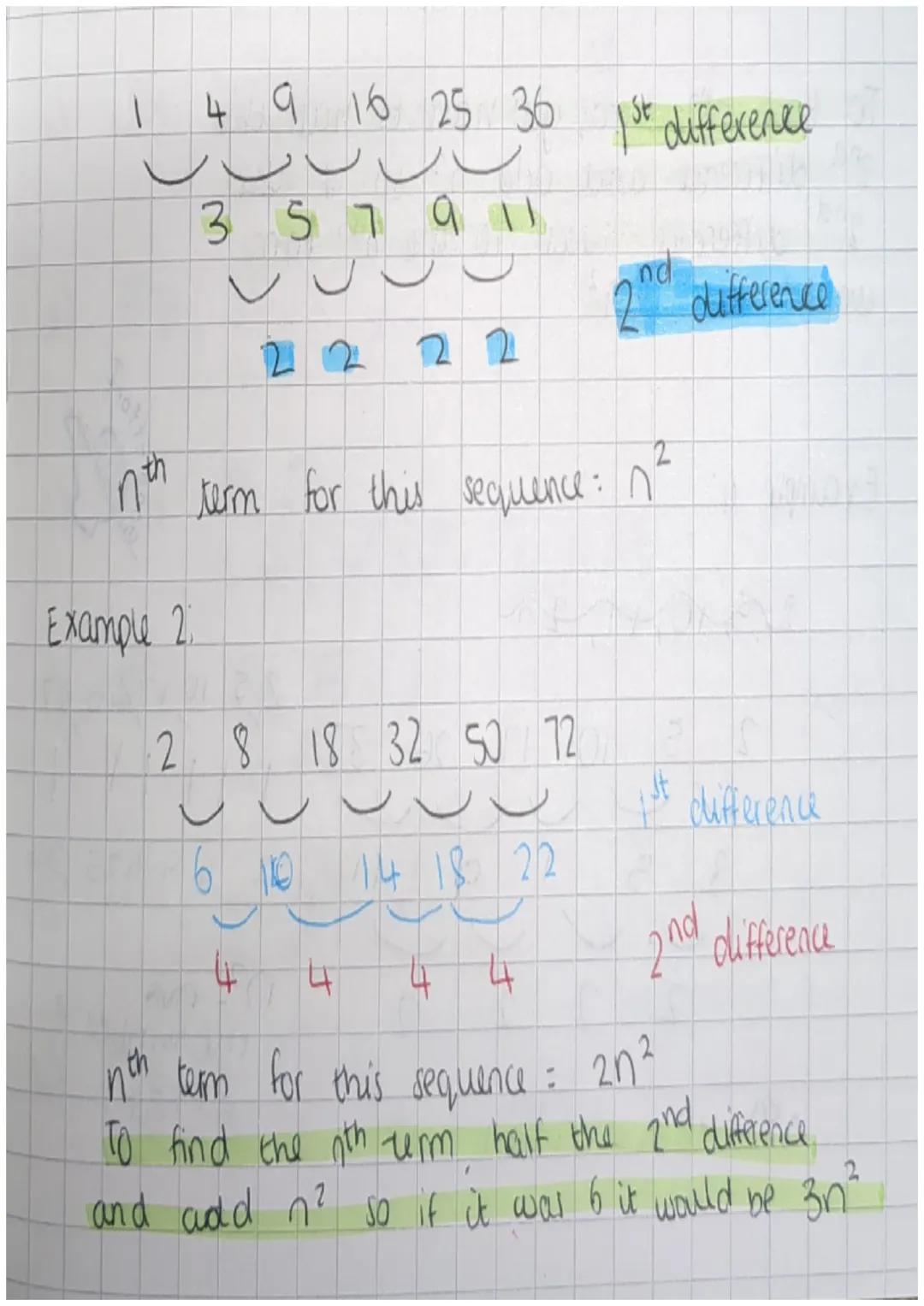 4 9 16 25 36 1st difference
9 16 25 3
Example 2
3 5 7 9
9 11
22
2
nth term for this sequence: n'
2 8 18 32 50 12
110 14 18 22
4
no
4 4
Jt
di