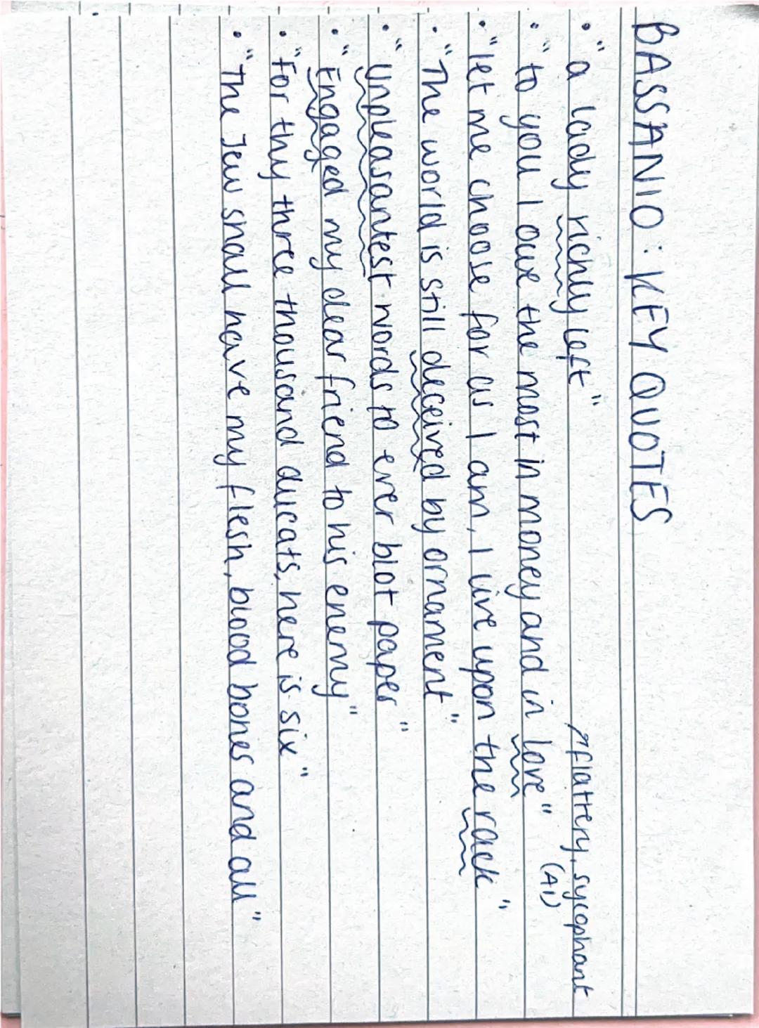 Justice + Mercy. Key Quotes
3000ducats?
"Hath a dog money? Is it possible a cur can und 30
- Tamas like to call thee so again, to spit on th