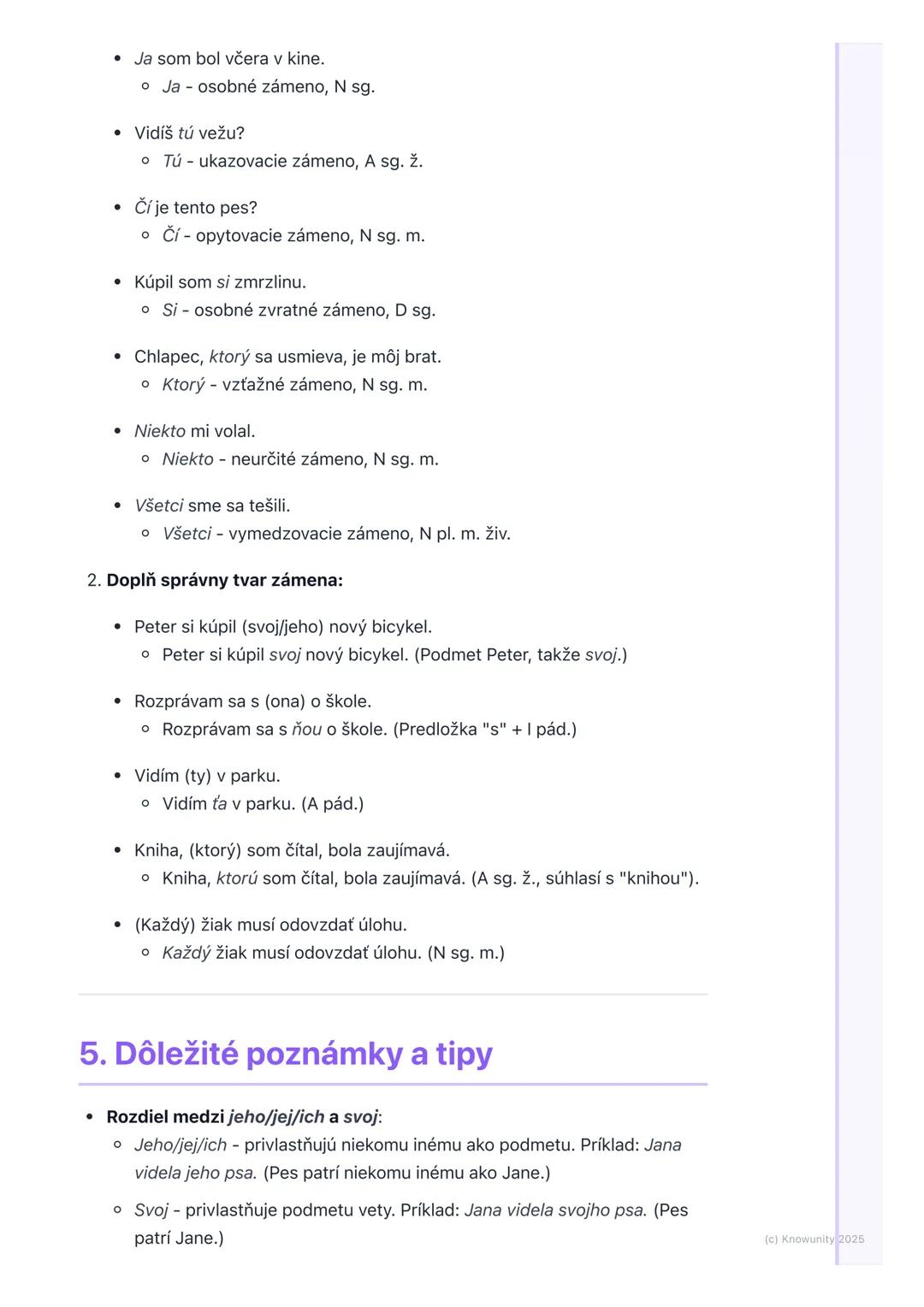 # Zámená
1. Prehľad zámen
Zámená sú dôležitý slovný druh, ktorý nám pomáha vyjadrovať sa presnejšie a
vyhnúť sa opakovaniu. Namiesto toho,