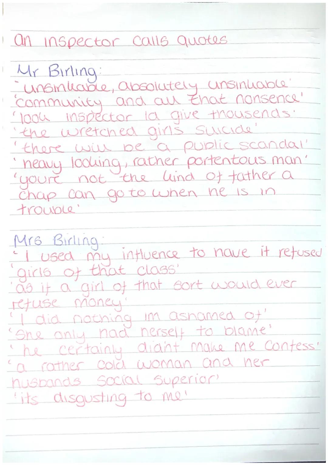 an inspector calls quotes.
Mr Birling:
'unsinkable, absolutely unsinkable'
'community and all that nonsence'
'look inspector la give thouse