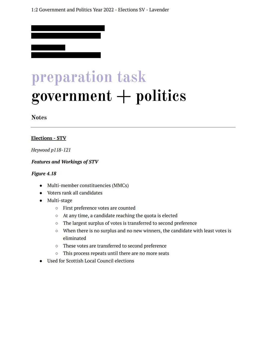 1:2 Government and Politics Year 2022 - Elections SV - Lavender
preparation task
government
Notes
Elections - STV
Heywood p118-121
Features
